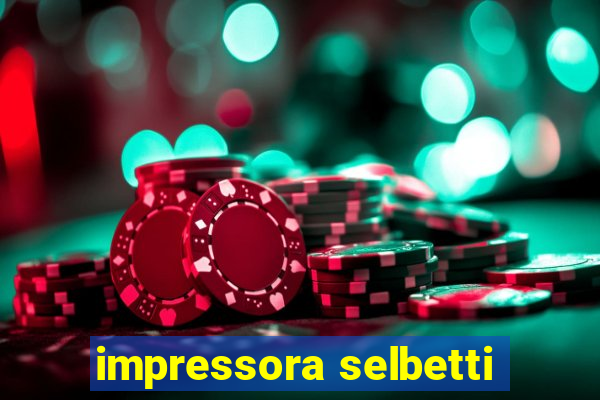 impressora selbetti